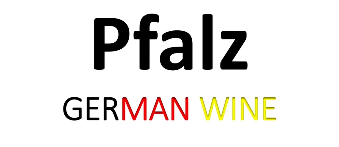 How to Pronounce Pfalz? German Wine Pronunciation How to Pronounce Pfalz? German Wine Pronunciation