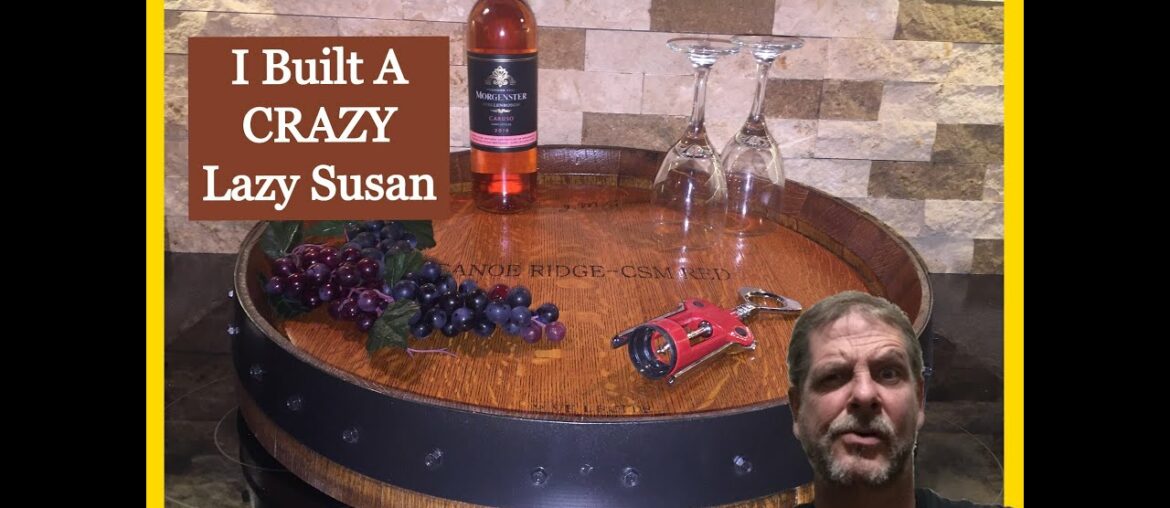 How to build a lazy Susan turntable from a wine barrel – Lazy Susan DIY- How to build a lazy Susan turntable from a wine barrel - Lazy Susan DIY-