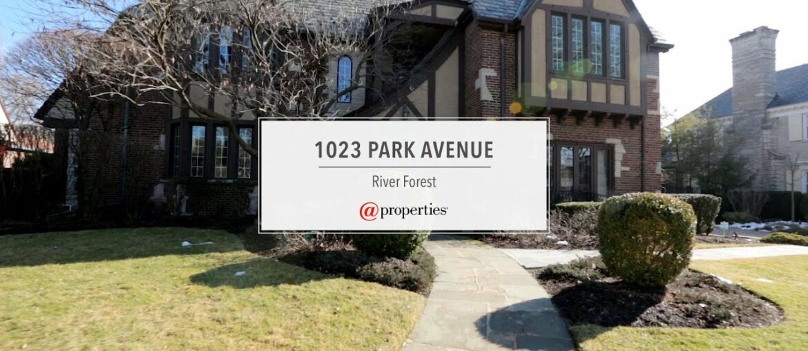 1023 Park Avenue | River Forest, IL 60305 1023 Park Avenue | River Forest, IL 60305