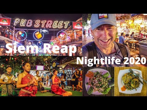 Siem Reap Nightlife – Pub Street, Restaurants, Shows, Night Markets Siem Reap Nightlife - Pub Street, Restaurants, Shows, Night Markets
