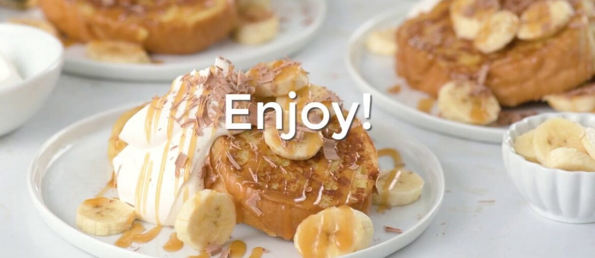 Easy French Toast (Banoffe Style)
