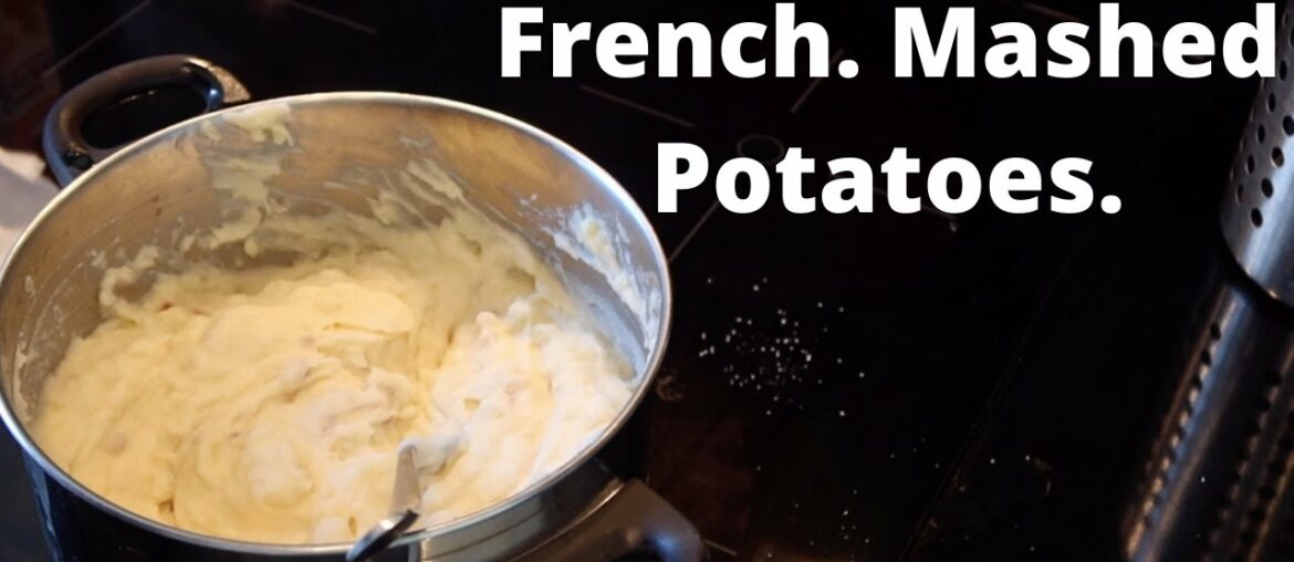 Mashed Potatoes...The French Way!