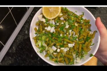 SIMPLE GREEN BEAN SALAD/TAZE YESIL FASULYE SALATASI(French)
