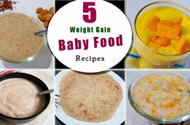 5 Easy Weight Gain Baby Food Recipes (In English)