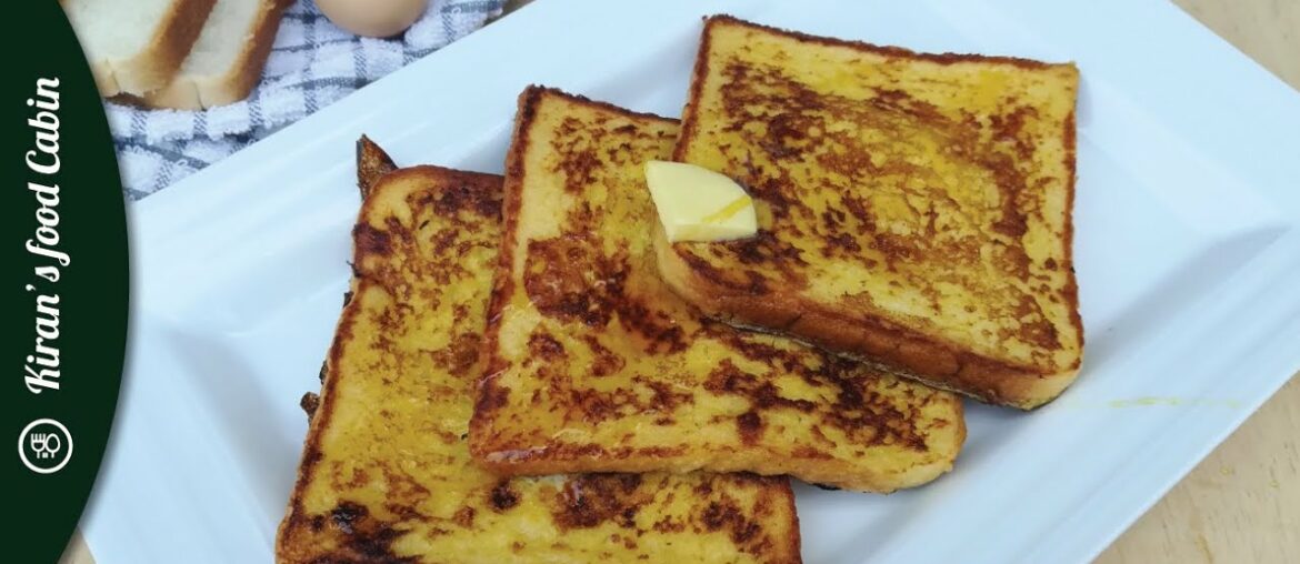 French Toast recipe | By Kiran's Food Cabin