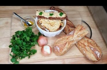 Soupe à L’oignon Français / Ultimate French Onion Soup