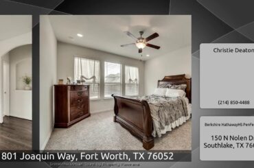 801 Joaquin Way, Fort Worth, TX 76052