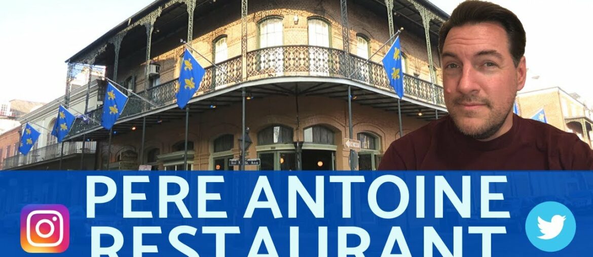 NEW ORLEANS FOOD: Pere Antoine Restaurant in the French Quarter • James Arey Slots