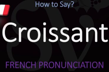 How to Pronounce Croissant? (CORRECTLY) | Food Pronunciation