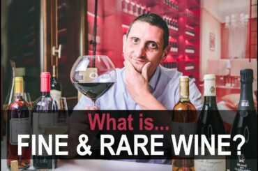 What You Need to Know about Fine & Rare Wine.