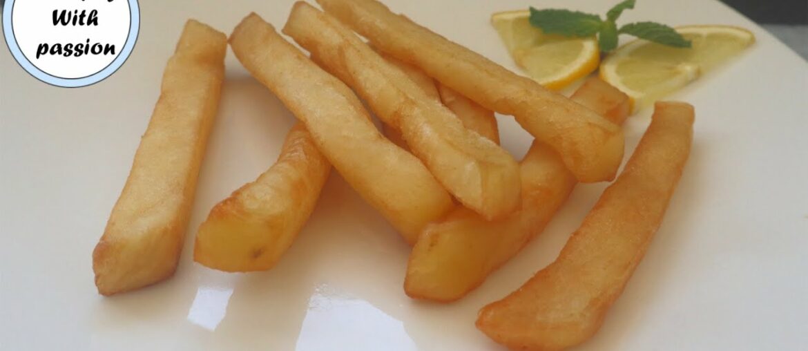 How To Make Crispy French Fries | Homemade Perfect French Fries Recipe | Cooking with passion