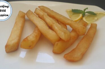 How To Make Crispy French Fries | Homemade Perfect French Fries Recipe | Cooking with passion