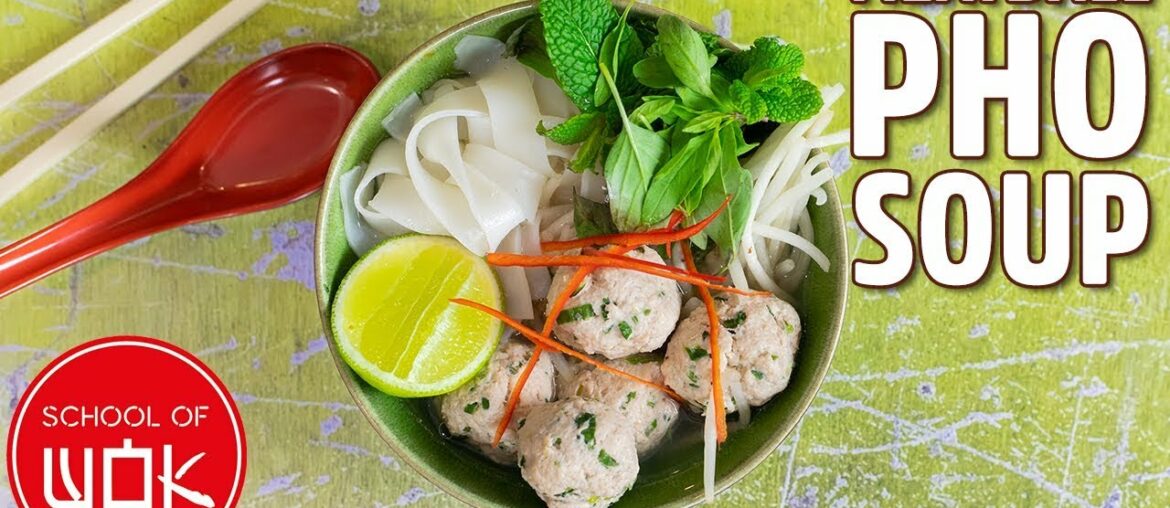 Incredibly Tasty Meatball Pho Noodle Soup Recipe! | Wok Wednesdays