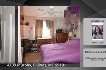 4109 Murphy, Billings, MT 59101