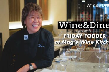 FRIDAY 🍽 FODDER (at Mag’s Wine Kitchen)