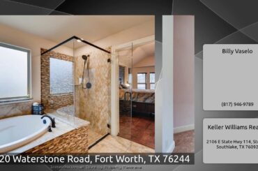 4220 Waterstone Road, Fort Worth, TX 76244