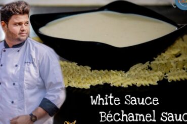How to make a Béchamel sauce or White sauce it's time for French cuisine