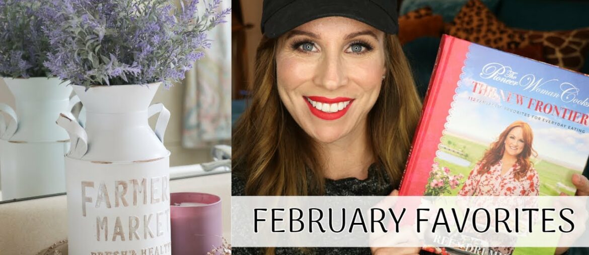 FEBRUARY FAVORITES | WINE, RECIPES, FRENCH COUNTRY FARMHOUSE HOME DECOR & MAKEUP