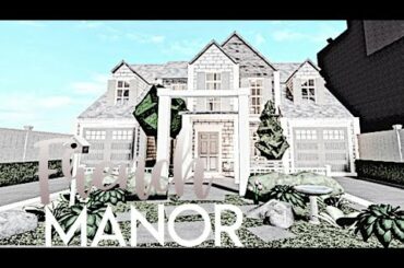 BLOXBURG| Classic French Manor( Part 1 )