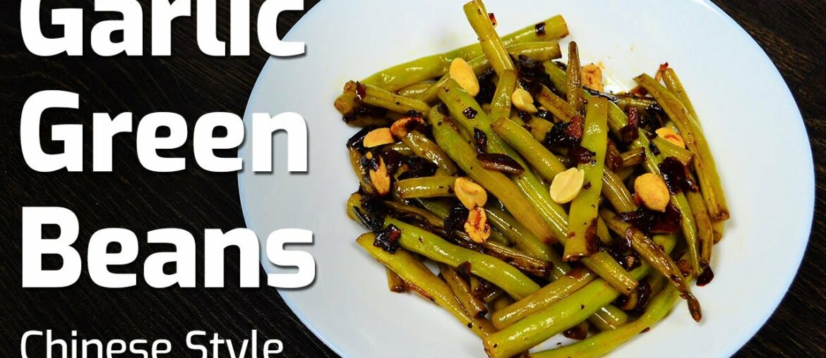 GARLIC GREEN BEANS CHINESE STYLE RECIPE | EASY & QUICK SPICY STIR-FRIED FRENCH BEANS | AnmolsKitchen GARLIC GREEN BEANS CHINESE STYLE RECIPE | EASY & QUICK SPICY STIR-FRIED FRENCH BEANS | AnmolsKitchen