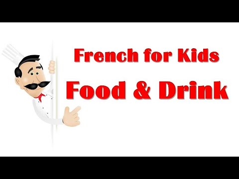 French for Kids (Food and Drink) Animation French for Kids (Food and Drink) Animation