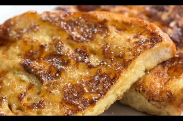 Recipe For Beginners : How to make Simple, Quick & Easy French Toast