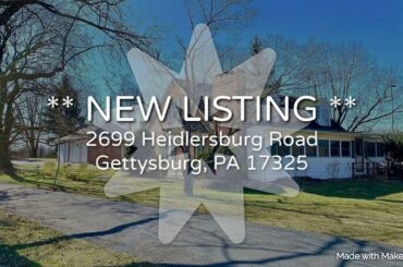 NEW LISTING! 2699 Heidlersburg Rd, Gettysburg, PA 17325