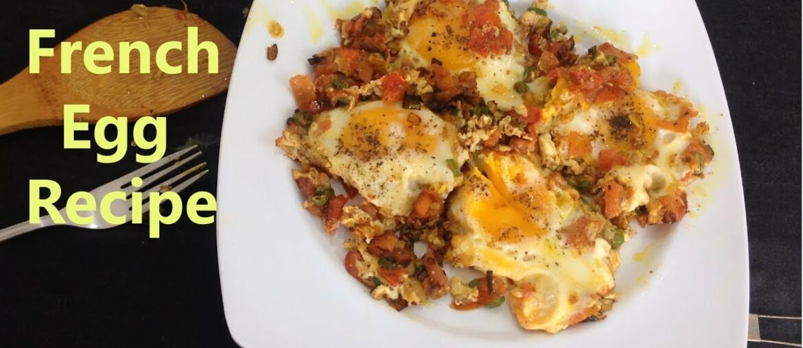 French Egg Tomato Recipe