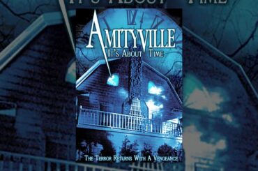 Amityville: It's About Time