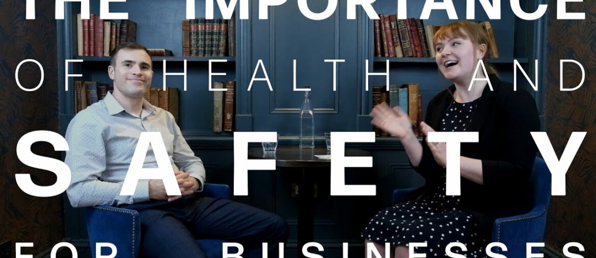 The Importance of Health and Safety for Business Owners - Interview with Quadrant Safety