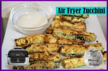 AIR FRYER ZUCCHINI FRIES  - LOW CARB KETO | NINJA FOODI GRILL RECIPES