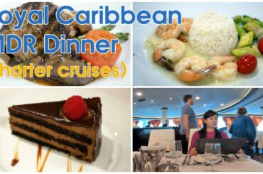 Royal Caribbean MDR Dinner & Menus for Shorter Cruises
