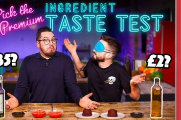 Blind Tasting PREMIUM Ingredients vs BUDGET Ingredients | Where Best to Spend Your Money?