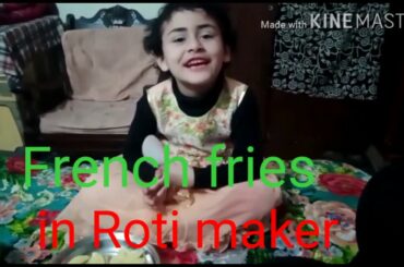 French fries Recipe in Roti Maker By Baby Umama.Aloo ki chips