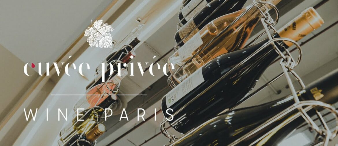 Cuvée Privée à Wine Paris