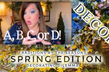 Spring Decorating Dilemma! Pop up video! 🌷🍃 🌸
