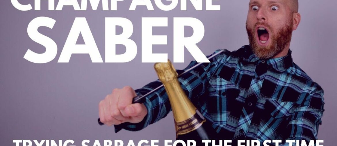 CHAMPAGNE SABER CHALLENGE - I try SABRAGE for the FIRST TIME