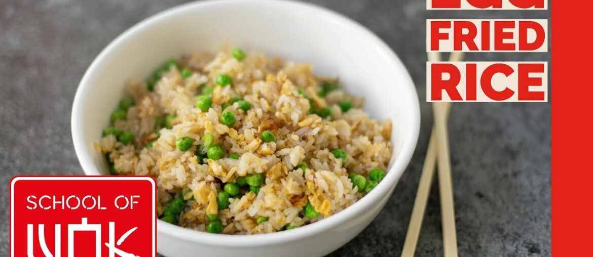 Super Simple Egg Fried Rice Recipe | Wok Wednesdays