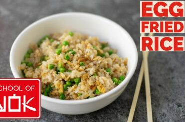 Super Simple Egg Fried Rice Recipe | Wok Wednesdays