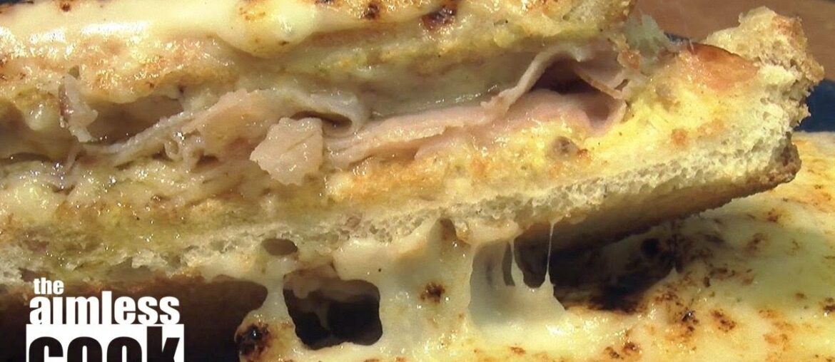 Cooking Easy French Food – Croque Monsieur Recipe Cooking Easy French Food - Croque Monsieur Recipe