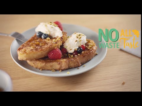 No Waste, All Taste – French Toast recipe No Waste, All Taste - French Toast recipe