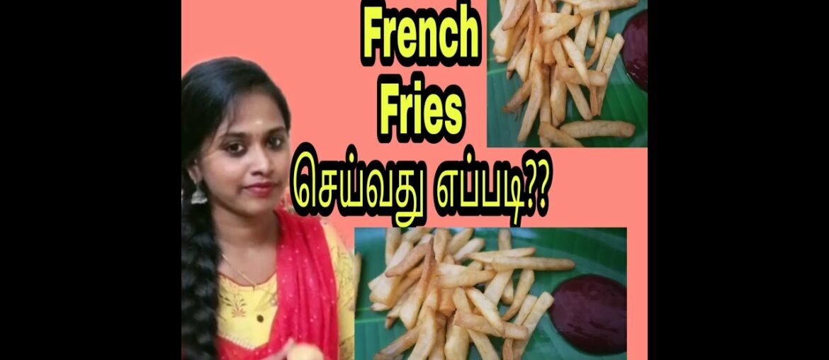 French fries recipe in tamil