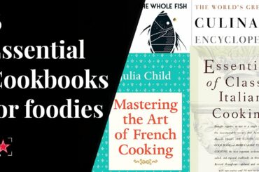 5 Essential Cookbooks for Every Serious Foodie | Fine Dining Lovers