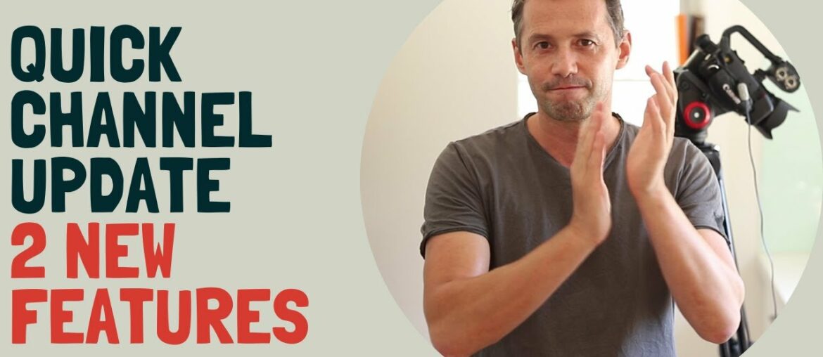 Quick update: 2 new important YouTube features coming soon to the channel Quick update: 2 new important YouTube features coming soon to the channel