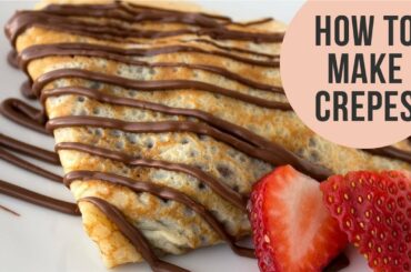 Basic French Crepes Recipe - Crepe Batter just in a minute... || Easy CookBook