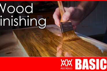 What Kind of Finish Should You Use? | WOOD FINISHING BASICS