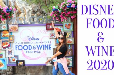 The Ultimate Disney Food and Wine Festival Guide 2020