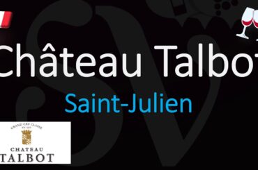 How to Pronounce Château Talbot? (CORRECTLY) 1855 Saint-Julien Grand Cru French Wine Pronunciation