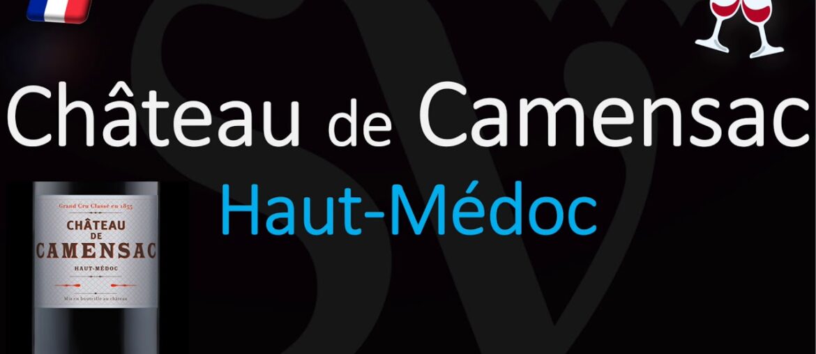 How to Pronounce Château de Camensac? (CORRECTLY) 1855 Haut-Médoc Grand Cru Wine Pronunciation How to Pronounce Château de Camensac? (CORRECTLY) 1855 Haut-Médoc Grand Cru Wine Pronunciation