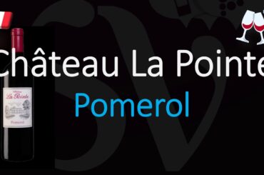 How to Pronounce Château La Pointe? (CORRECTLY) Pomerol Bordeaux Wine